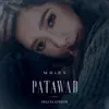 Moira Dela Torre - Patawad (Deluxe Edition)